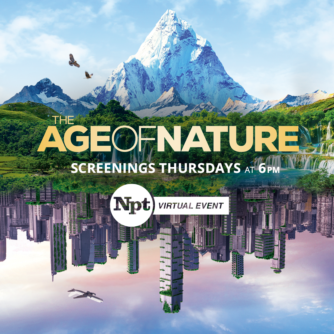NPT Virtual Event | Age of Nature