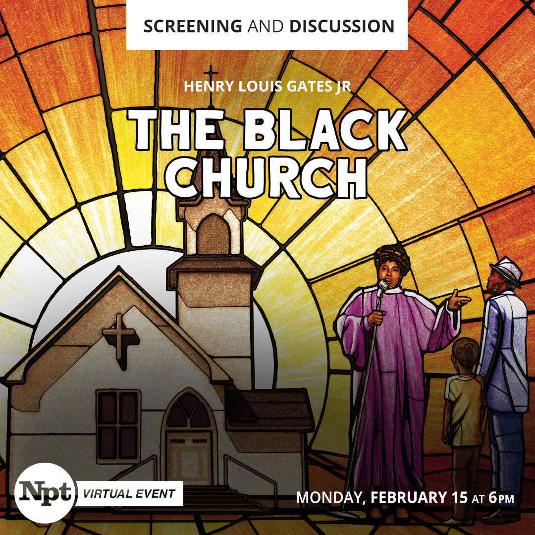 The Black Church Screening and Discussion Click for details