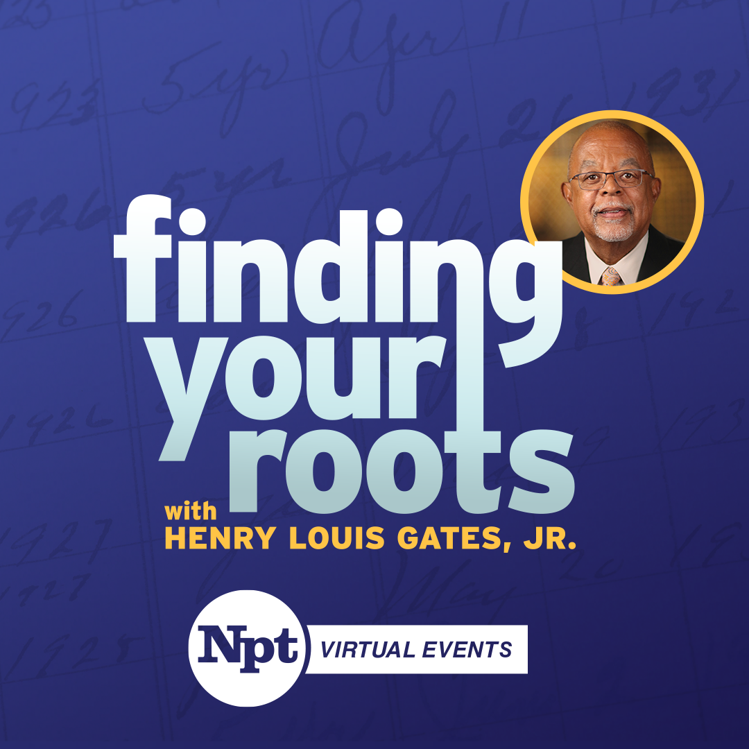 NPT hosts Finding Your Roots virtual events