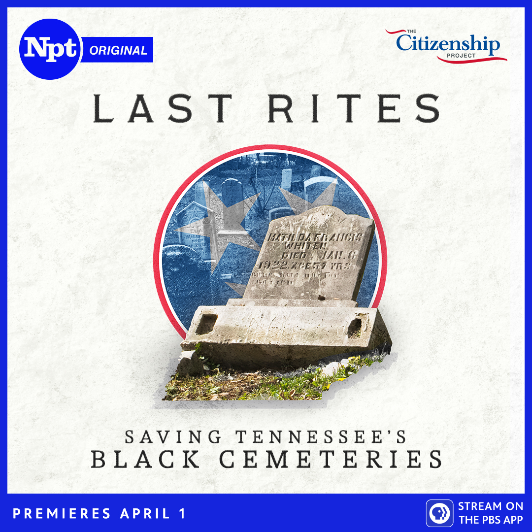 Last Rites Saving Tennessee's Black Cemeteries